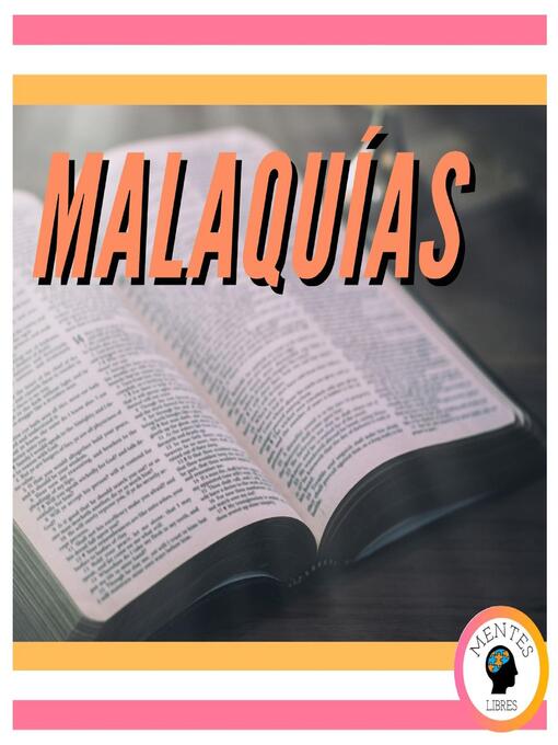 Title details for MALAQUÍAS by MENTES LIBRES - Wait list